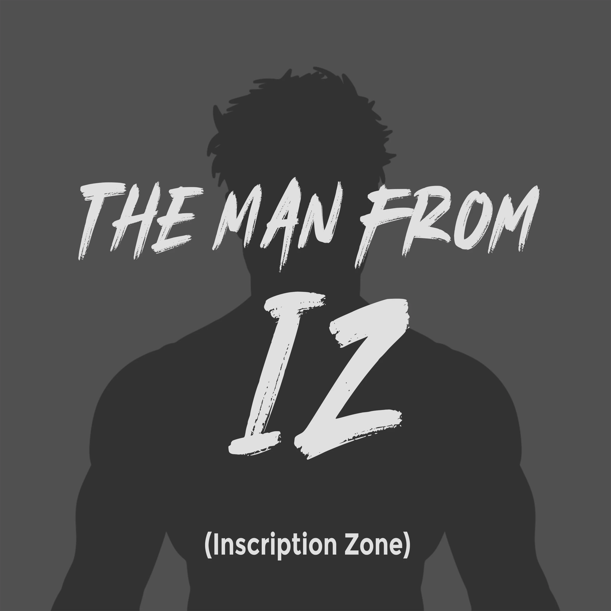 The Man From Inscription Zone